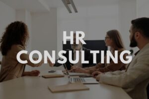 Empowering Careers Through Strategic HR & Public Relations 5 HR Consulting for Businesses